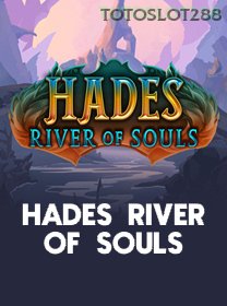 Hades River Of Souls